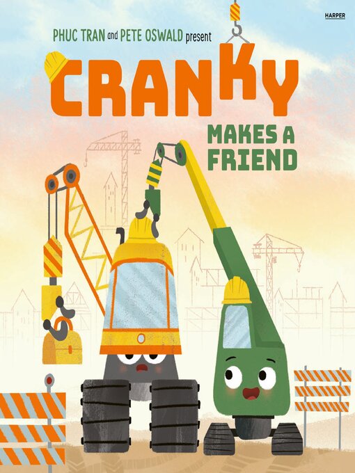 Title details for Cranky Makes a Friend by Phuc Tran - Wait list